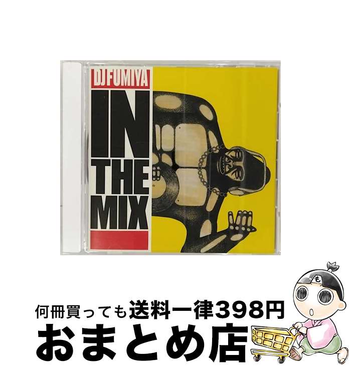 【中古】 DJ　FUMIYA　IN　THE　MIX/CD/WPCL-10779 / DJ FUMIYA / ワーナーミュージック・ジャパン [CD]【宅配便出荷】