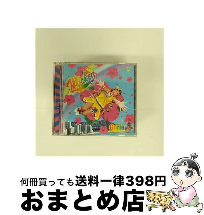 【中古】 Mickey/CDシングル（12cm）/YRCN-10057 / Gorie with Jasmine & Joann, 落武者, リサコ, ゴリエ, 野田社長, Gパン刑事, ゴリケル・ジャクション, シャルル・ド・フラン / [CD]【宅配便出荷】