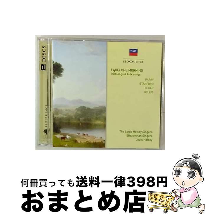 yÁz Early One Morning-plainsongs Folksongs: Halsey / Elizabethan Singers Louis Halsey Singers A / Edward Elgar / Eloquence Australia [CD]yz֏oׁz