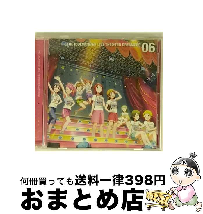 【中古】 THE　IDOLM＠STER　LIVE　THE＠TER　DREAMERS　06/CD/LACA-15526 / ゲーム・ミュージック, 稲川英里, 戸田めぐみ, 下田麻美, 長谷川明子, 浜崎奈々, 種田梨沙, 斉藤佑圭, 角 / [CD]【宅配便出荷】