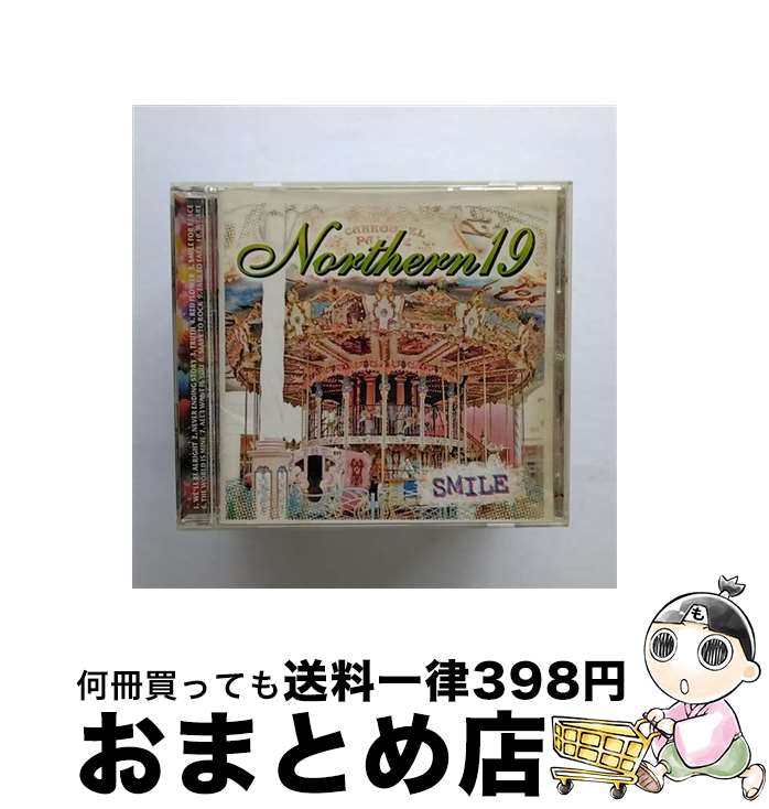 【中古】 SMILE/CD/CKCA-1036 / Northern19 / SPACE SHOWER MUSIC [CD]【宅配便出荷】