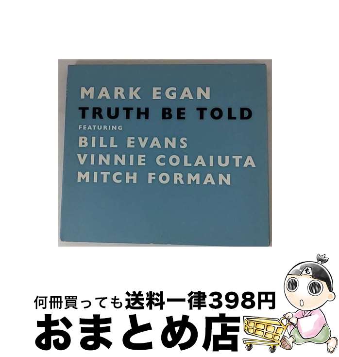 š Mark Egan ޡ / Truth Be Told / Mark Egan / Bhm [CD]ؽв١