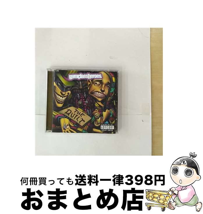 【中古】 Quilt ジム・クラス・ヒーローズ / Gym Class Heroes / Fueled By Ramen [CD]【宅配便出荷】