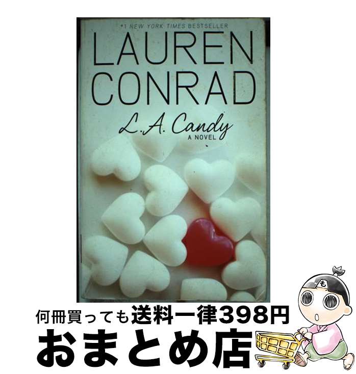 š L.A. Candy / Lauren Conrad / HarperCollins [ڡѡХå]ؽв١