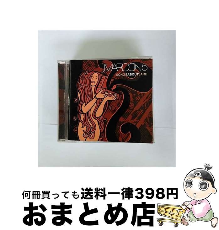 【中古】 Maroon 5 マルーン5 / Songs About Jane / Maroon 5 / A&M [CD]【宅配便出荷】