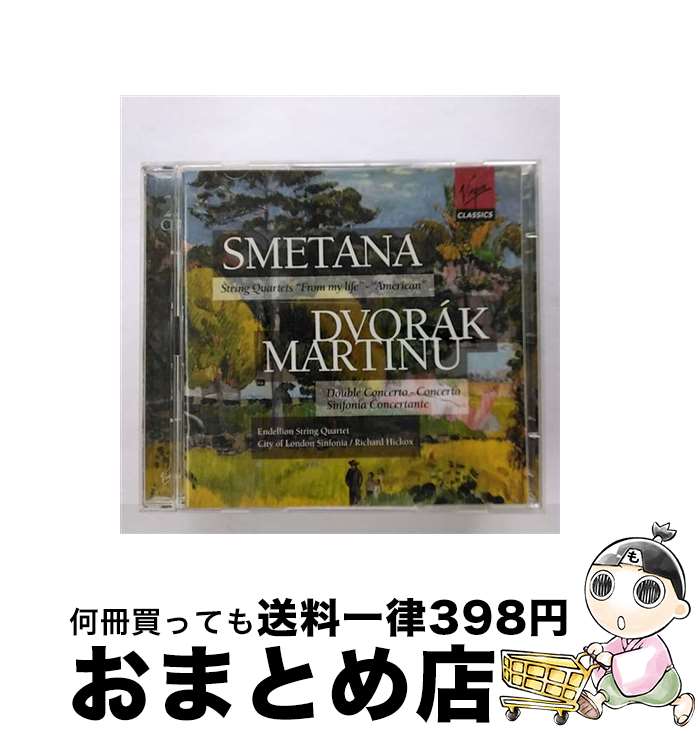 【中古】 Dvorak / Smetana / String Quartet.12 / .1: Endellion.sq +martinu: Concertos: Hickox / City Of 輸入盤 / Richard Endellion Qt, Hickox / Virgin Classics [CD]【宅配便出荷】