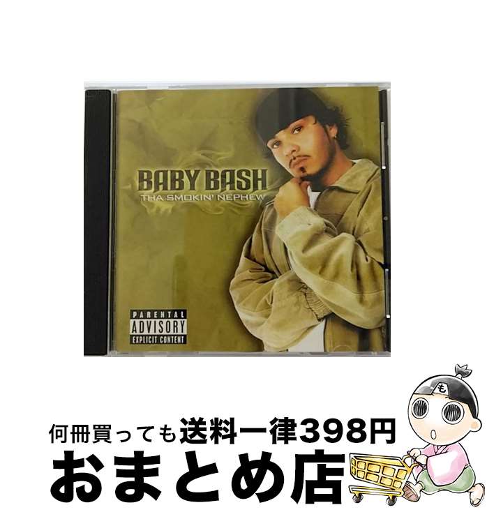 【中古】 Baby Bash ベイビーバッシュ / Smokin' Nephew / Baby Bash / Umvd Labels [CD]【宅配便出荷】