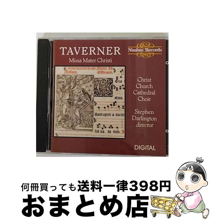 yÁz Missa Mater Christi JDTaverner / J. Taverner / Nimbus [CD]yz֏oׁz