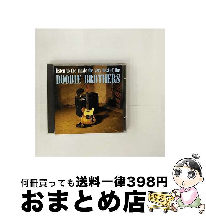 【中古】 Doobie Brothers ドゥービーブラザーズ / Listen To The Music / Very Best 18tr. / DOOBIE BROTHERS / WEA [CD]【宅配便出荷】