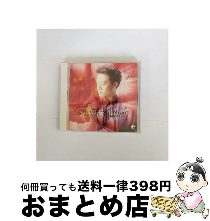 【中古】 Saturation　Flower/CD/BCCA-10 / 貴水博之 / バンダイ・カンパニー [CD]【宅配便出荷】
