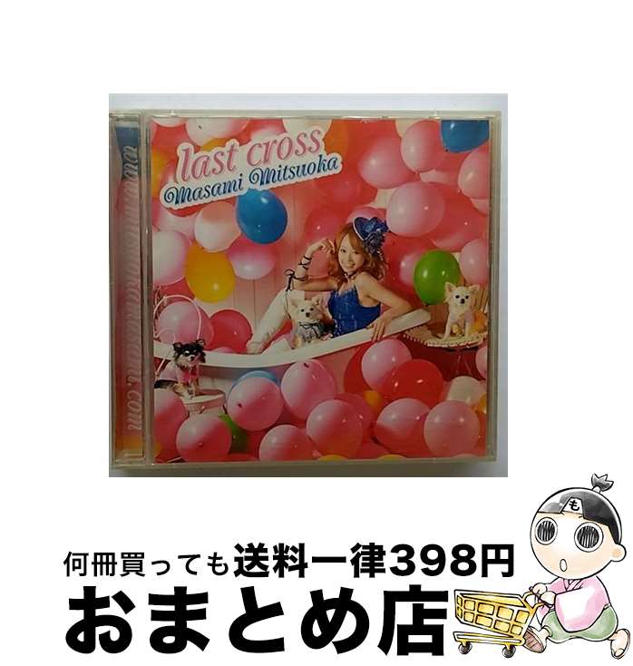 【中古】 last　cross/CDシングル（12cm）/PCCA-02805 / 光岡昌美 / PONYCANYON INC.(PC)(M) [CD]【宅配便出荷】