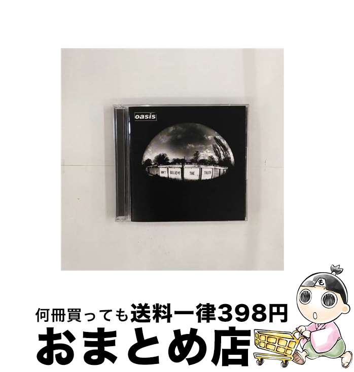 【中古】 ドント・ビリーヴ・ザ・トゥルース　リミテッド・エディション/CD/EICP-561 / オアシス, ノエル・ギャラガー, ゲム / ソニー・ミュージックジャパンインターナ [CD]【宅配便出荷】