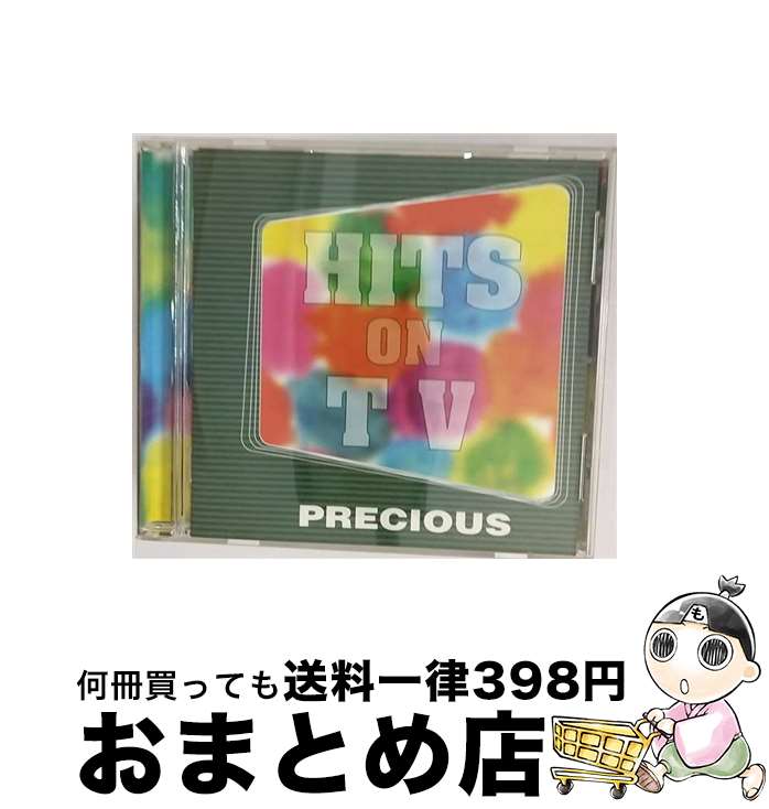 【中古】 ヒッツ・オン　TV～プレシャス/CD/UICE-4001 / オムニバス, ナナ・ムスクーリ, ティム・ジェンセン, ドナ・サマー, マリー・ドルヌ, 2-4-2, トム・レナード, フル / [CD]【宅配便出荷】