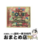 【中古】 NO DOUBT TRACKS SWEETNESS BEST COLLECTION DJ PSYCHO from PURPLE REVEL MIX/C...