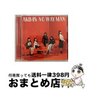 【中古】 NO　WAY　MAN＜Type　B＞（初回限定盤）/CDシングル（12cm）/KIZM-90587 / AKB48 / キングレコード [CD]【宅配便出荷】