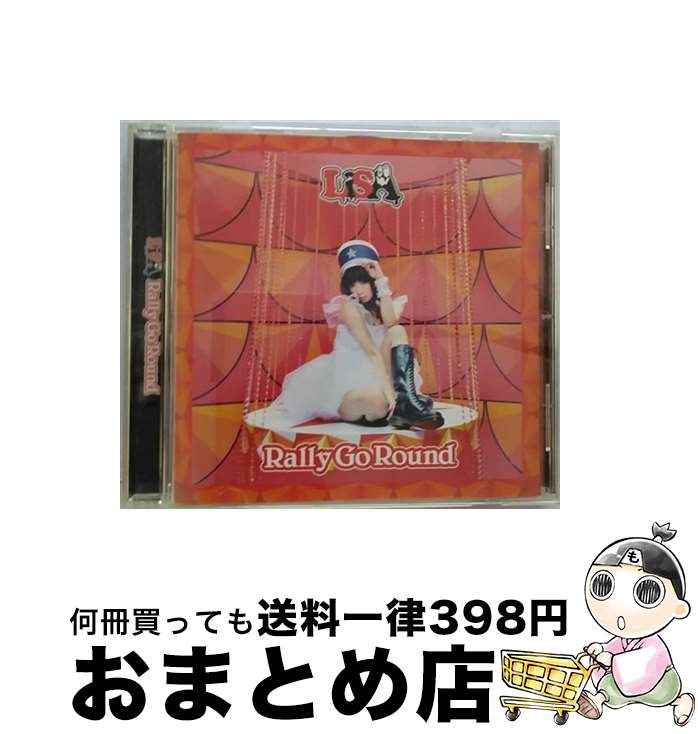 【中古】 Rally　Go　Round/CDシングル（12cm）/SVWCー70085 / LiSA / アニプレックス [CD]【宅配便出荷】