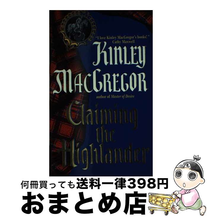 【中古】 Claiming the Highlander / Kinley Ma