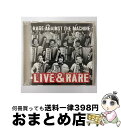 【中古】 ライブ＆レア/CD/SRCS-8361 / レイジ・アゲインスト・ザ・マシーン / ソニー・ミュージックレコーズ [CD]【宅配便出荷】