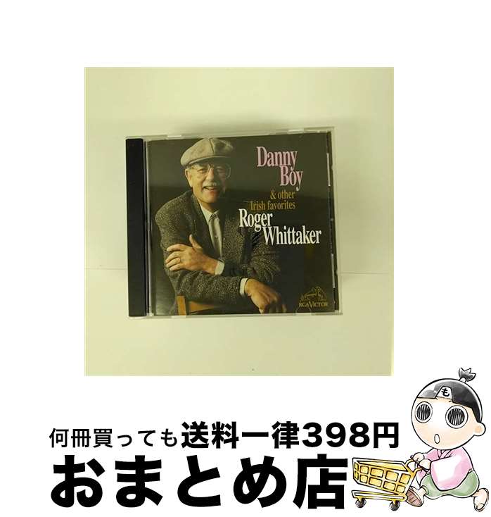 【中古】 Danny Boy ロジャー・ウィテッカー / Roger Whittaker / Sbme Special Mkts. [CD]【宅配便出荷】