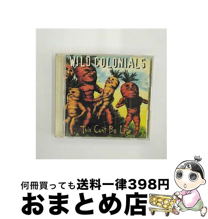 äʤޡޤȤŹ㤨֡š This Cant Be Life WildColonials / Wild Colonials / Geffen Records [CD]ؽв١ۡפβǤʤ544ߤˤʤޤ