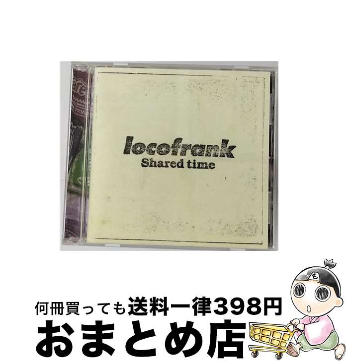  Shared　time/CD/LTDC-86 / locofrank / QQS DISTRIBUTION 