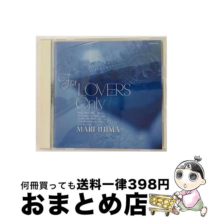 【中古】 FOR　LOVERS　ONLY/CD/AMCM-4069 / 飯島真理 / イーストウエスト・ジャパン [CD]【宅配便出荷】