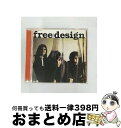 【中古】 輸入盤 FREE DESIGN / ONE BY ONE BONUS TRACKS CD / Free Design / Light in the A...