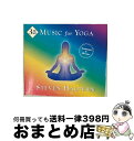 【中古】 Music For Yoga: Collection 1 Higher Ground, Comfort Zone, Dawn スティー / Steve...