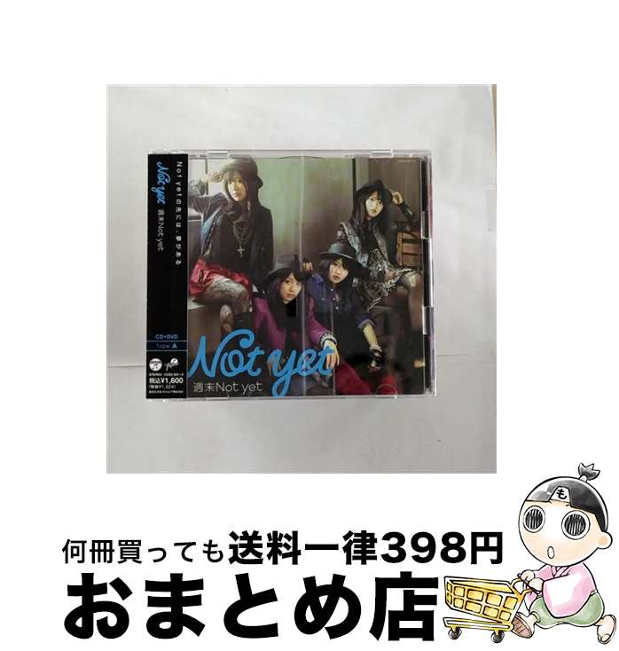 【中古】 週末Not　yet（Type-A）/CDシングル（12cm）/COZA-501 / Not yet / 日本コロムビア [CD]【宅配便出荷】