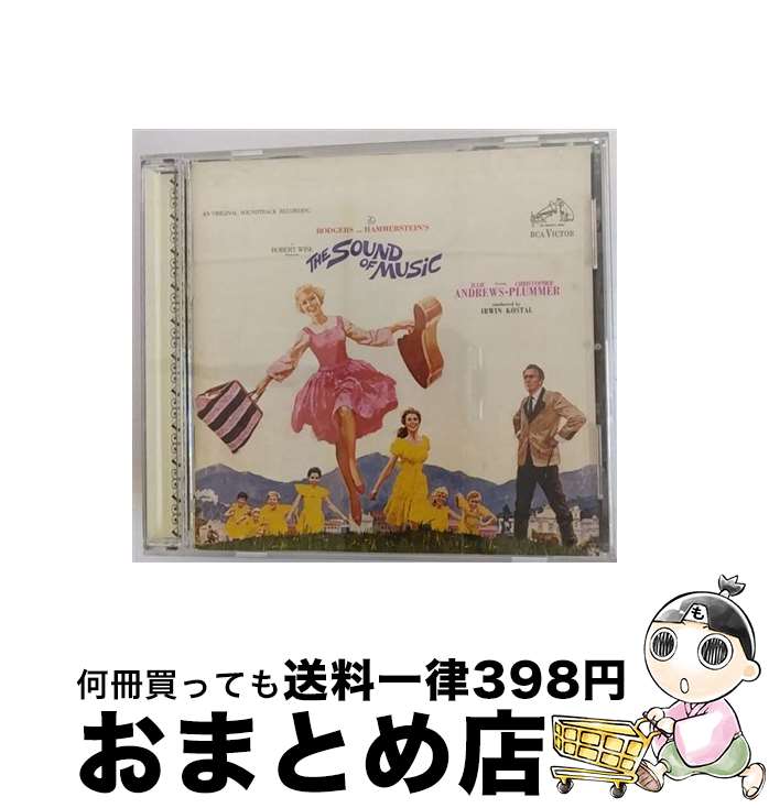 【中古】 THE SOUND OF MUSIC － AN ORIGINAL SOUNDTRACK RECORDING オリジナル・サウンドトラック / Irwin Kostal / RCA Victor Europe [CD]【宅配便出荷】