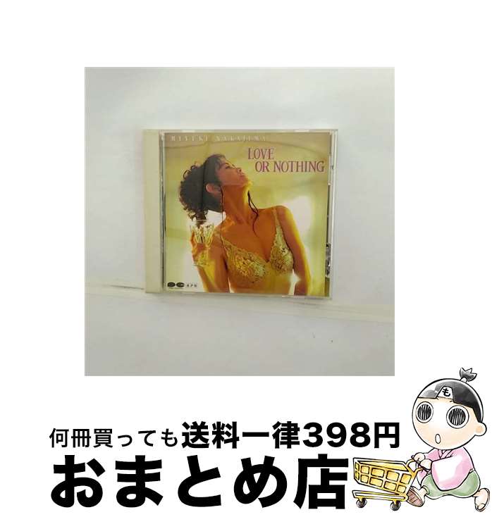 【中古】 LOVE　OR　NOTHING/CD/PCCA-00650 / 中島みゆき, 瀬尾一三 / ポニーキャニオン [CD]【宅配便出荷】