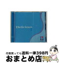 【中古】 デリィシャス〜I R&Bプロデュース〜/CD/UICY-4090 / オムニバス, ジョイ, ニヴェア, アルーア, パム&ドディ, ブラッカリシャス...