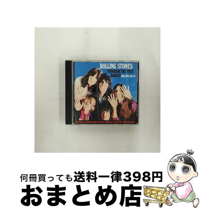 【中古】 スルー・ザ・パスト・ダークリー（ビッグ・ヒッツ　Vol．2）＜アメリカ盤＞/CD/POCD-1970 / ザ・ローリング・ストーンズ / ポリドール [CD]【宅配便出荷】