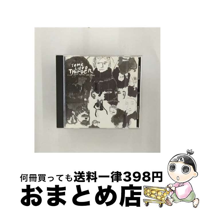 【中古】 サム・ラウド・サンダー/CD/V2CP-315 / クラップ・ユア・ハンズ・セイ・ヤー / 日本コロムビア [CD]【宅配便出荷】