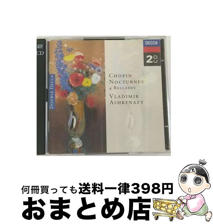 【中古】 Chopin ショパン / 夜想曲全集 4つのバラード アシュケナージ p / ASHKENAZY VLADIMIR / ASHKENAZY VLADIMIR CD 【宅配便出荷】