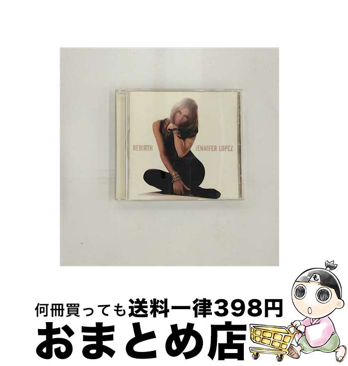 【中古】 Rebirth ジェニファー・ロペス / Jennifer Lopez / Sony [CD]【宅配便出荷】