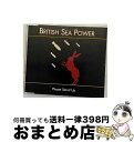 【中古】 British Sea Power ブリティッシュシーパワー / Please Stand Up Cds1 / British Sea Power ブ...