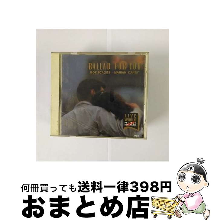 【中古】 BALLAD FOR YOU ,マドンナ,マライア・キャリー,ボズ・スキャッグス,ホイットニー・ヒューストン / オムニバス / その他メーカー [C...