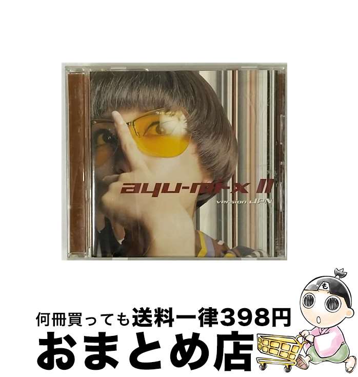【中古】 ayu-mi-x　II　version　JPN/CD/AVCD-11798 / 浜崎あゆみ / エイベックス・トラックス [CD]【宅配便出荷】