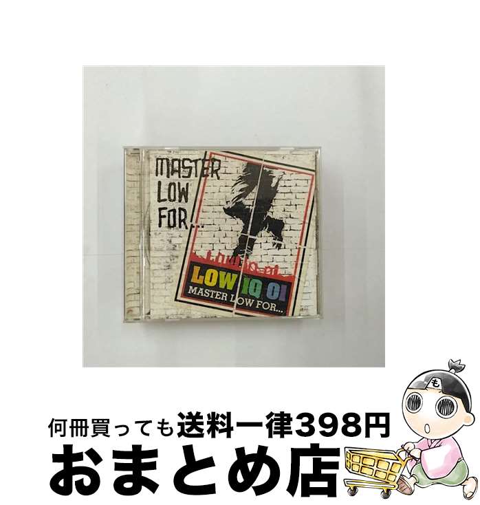 【中古】 MASTER　LOW　FOR．．．/CD/CTCR-14582 / LOW IQ 01 / カッティング・エッジ [CD]【宅配便出荷】