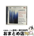 【中古】 Rhapsody in Blue Strike Up the Band Overture Prome G．Gershwin / G. Gershwin / Naxos CD 【宅配便出荷】