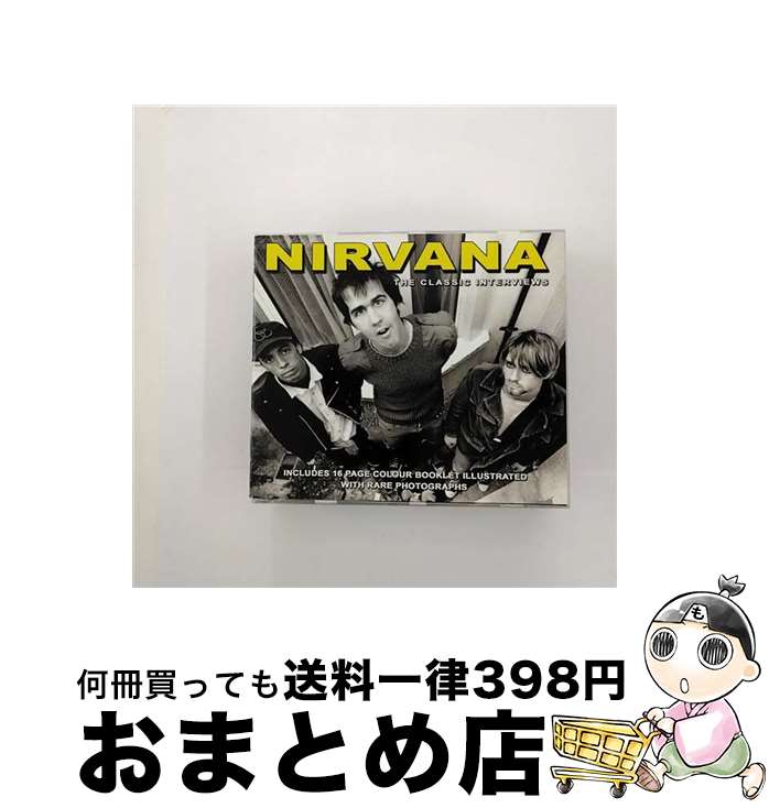 【中古】 Nirvana ニルバーナ / Classic Interviews / Nirvana / Chrome Dreams [CD]【宅配便出荷】