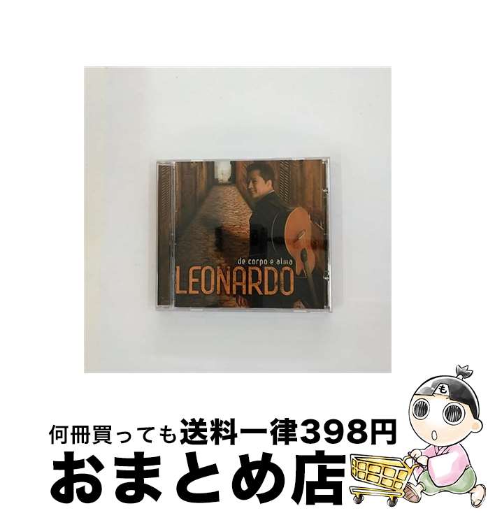 【中古】 De Corpo E Alma / Leonardo / Leonardo / Universal Brazil [CD]【宅配便出荷】