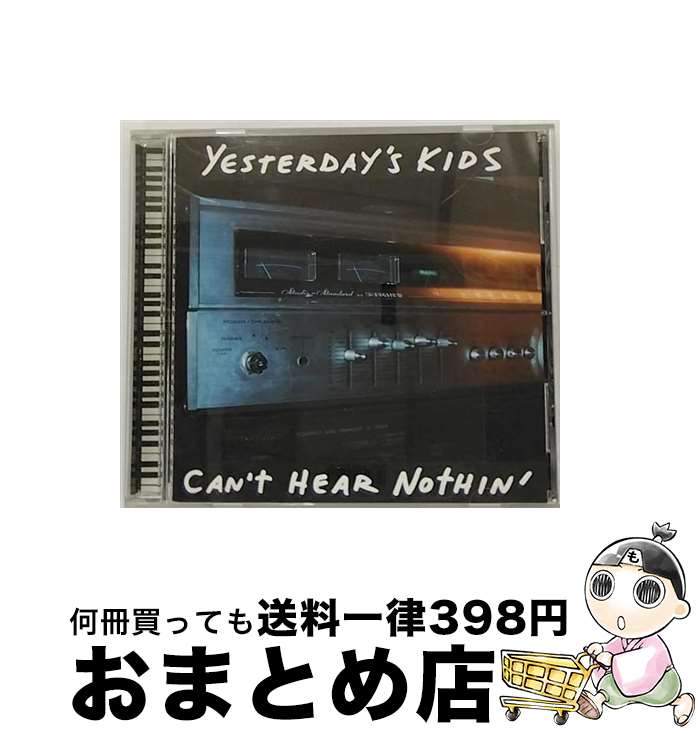 【中古】 Can’t Hear Nothin Yesterday’sKids / Yesterday’s Kids / Panic Button CD 【宅配便出荷】