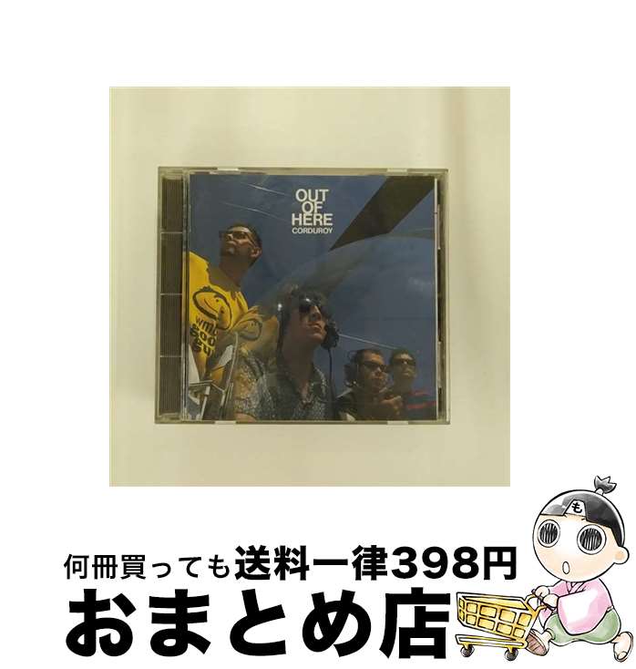 【中古】 Out　of　Here/CD/PSCR-5327 / コーデュロイ / ポリスター [CD]【宅配便出荷】