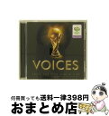 【中古】 ボイシーズ 2006 FIFAワールドカップドイツ大会公式アルバム/CD/BVCM-31192 / オムニバス, バーブラ・ストライサンド, ジョージ...