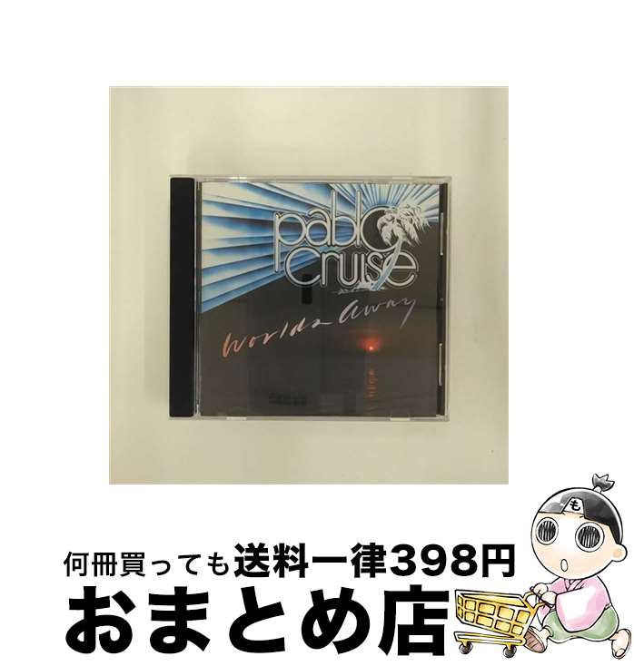 【中古】 Pablo Cruise パブロクルーズ / Worlds Away / Pablo Cruise / A M CD 【宅配便出荷】