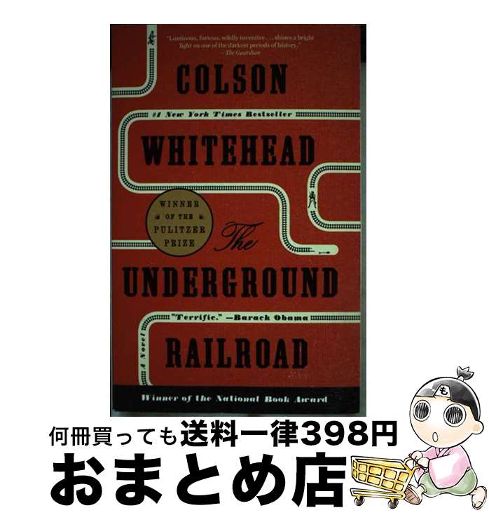 【中古】 UNDERGROUND RAILROAD,THE(B) / Colson Whitehead / Anchor [ペーパーバック]【宅配便出荷】