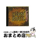 【中古】 ヒップン・ソウル〜ブラック・ナウ/CD/BVCP-752 / オムニバス, カジュアル, シャキール・オニール, トゥー・ショート, アント・バンクス...