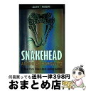 【中古】 Snakehead / Anthony Horowitz / Puffin ペーパーバック 【宅配便出荷】